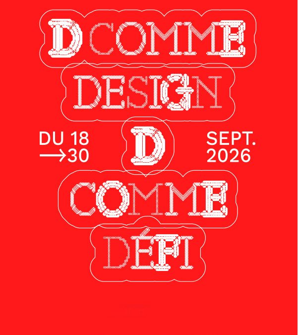 Exposition D comme Design, France Design Week.